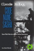 Claude McKay, Code Name Sasha