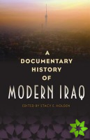 Documentary History of Modern Iraq
