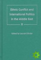 Ethnic Conflict and International Politics in the Middle East