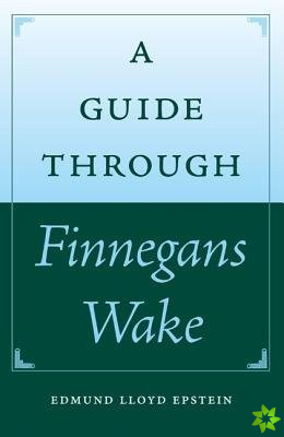 Guide through Finnegans Wake