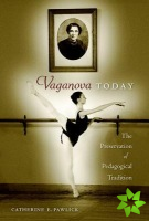 Vaganova Today