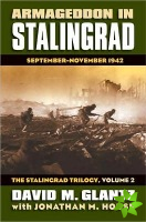 Armageddon in Stalingrad Volume 2 The Stalingrad Trilogy