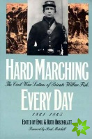 Hard Marching Every Day