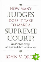 How Many Judges Does it Take to Make a Supreme Court?