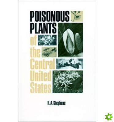 Poisonous Plants of the Central United States