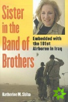 Sister in the Band of Brothers