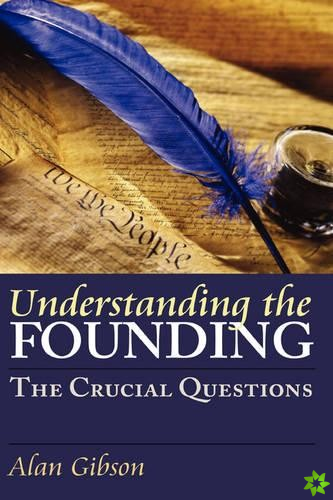 Understanding the Founding