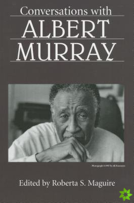 Conversations with Albert Murray