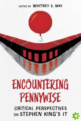 Encountering Pennywise