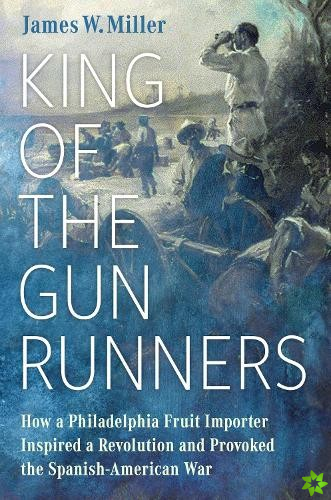 King of the Gunrunners
