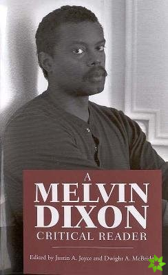 Melvin Dixon Critical Reader