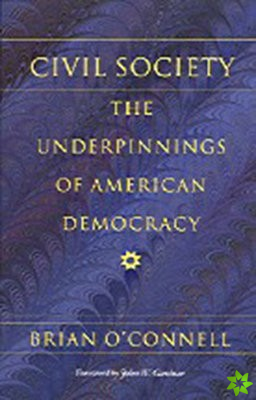 Civil Society - The Underpinnings of American Democracy