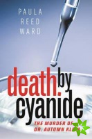 Death by Cyanide
