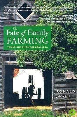 Fate of Family Farming