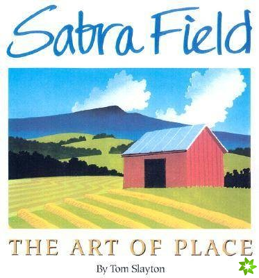 Sabra Field - The Art of Place