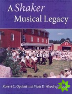 Shaker Musical Legacy