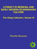 Literacy in Medieval & Early Modern Scandinavian Culture