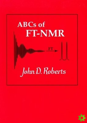 ABC's of FT-NMR