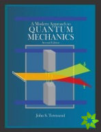 Modern Approach to Quantum Mechanics, second edition