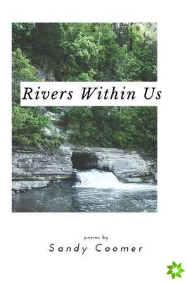 Rivers Within Us