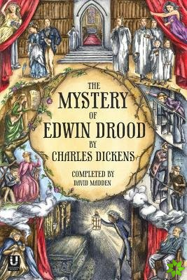 Mystery of Edwin Drood (Completed by David Madden)
