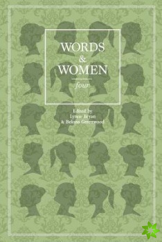 Words and Women: Four