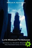Late Mamluk Patronage