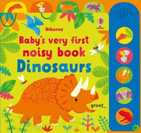 Baby's Very First Noisy Book Dinosaurs
