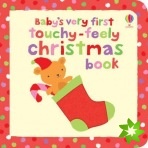 Baby's Very First Touchy-Feely Christmas Book