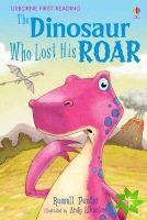 Dinosaur Tales: The Dinosaur Who Lost His Roar