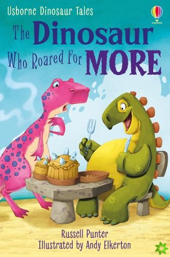 Dinosaur Tales: The Dinosaur Who Roared For More