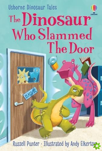 Dinosaur Who Slammed the Door