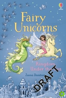 Fairy Unicorns The Kingdom under the Sea