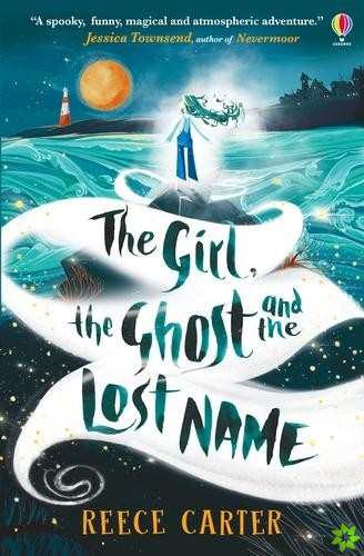 Girl, the Ghost and the Lost Name