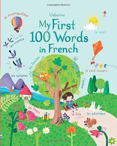 My First 100 Words in French