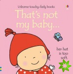 That's not my baby (girl)...