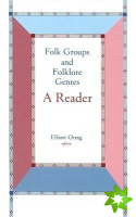 Folk Groups And Folklore Genres Reader