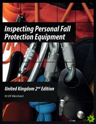 Inspecting Personal Fall Protection Equipment