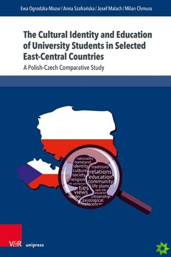 Cultural Identity and Education of University Students in Selected East-Central Countries