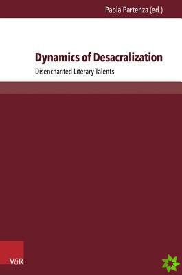 Dynamics of Desacralization