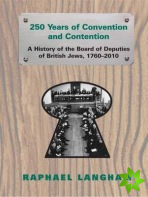 250 Years of Convention and Contention
