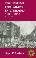 Jewish Immigrant in England 1870-1914