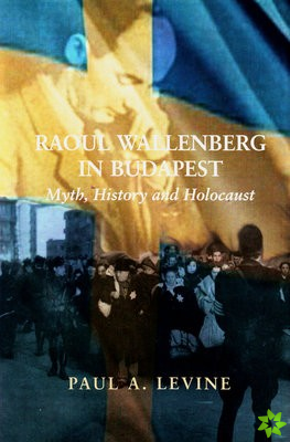 Raoul Wallenberg in Budapest