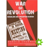 War or Revolution