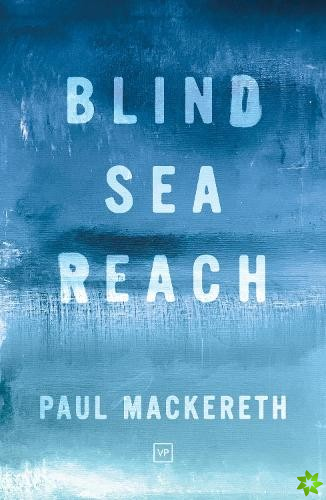 Blind Sea Reach