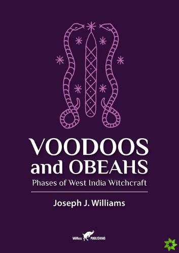 Voodoos and Obeahs