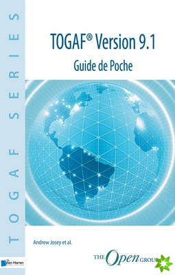 TOGAF Version 9.1 - Guide de Poche