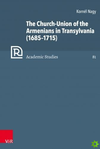 Church-Union of the Armenians in Transylvania (16851715)