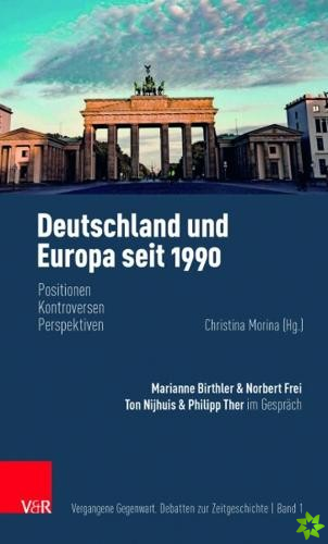 Deutschland und Europa seit 1990