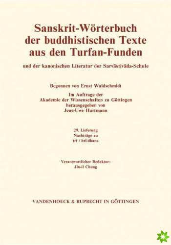 Sanskrit-Worterbuch der buddhistischen Texte aus den Turfan-Funden. Lieferung 29